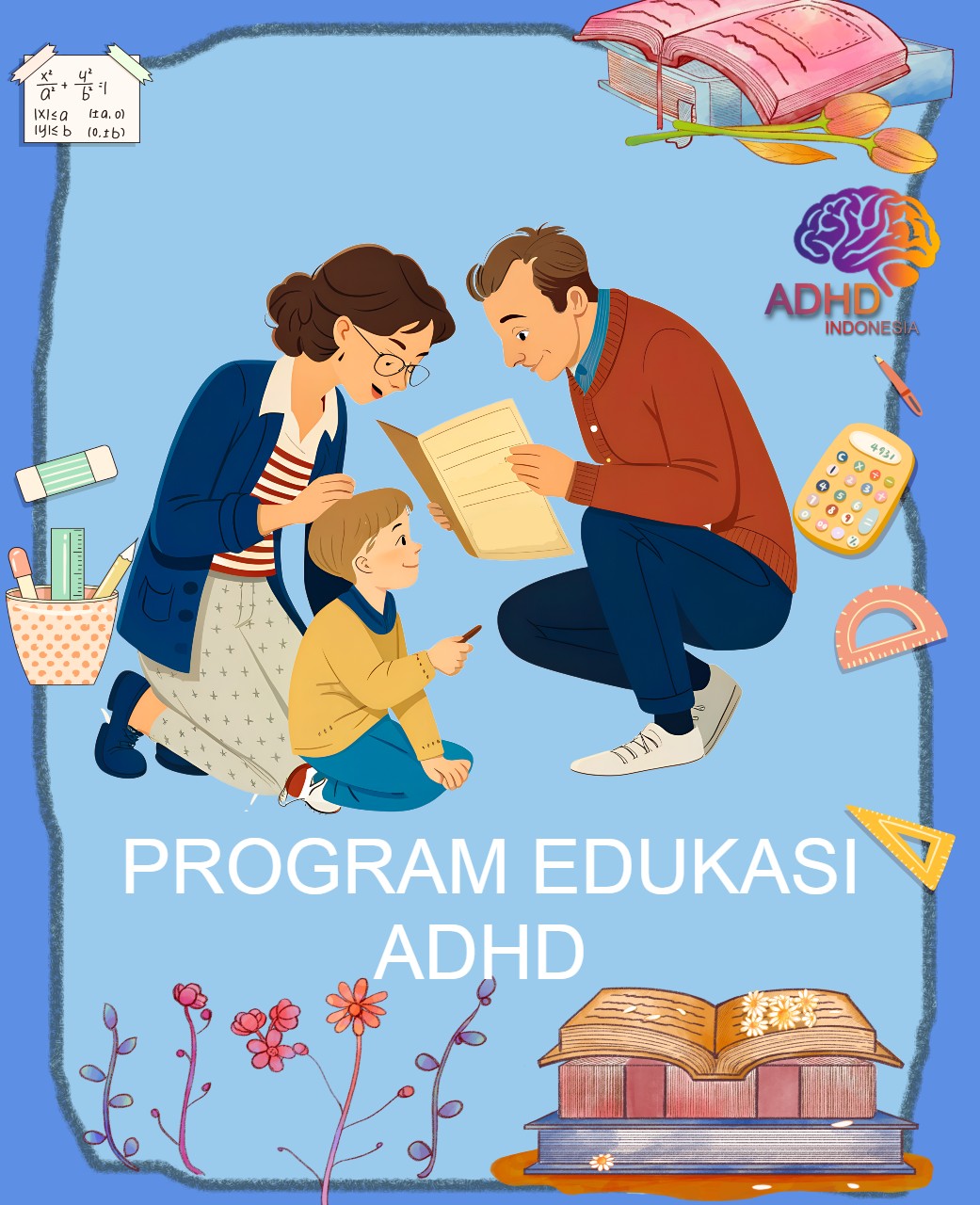 Program ADHD Indonesia Kabupaten Fakfak Edukasi Dini ADHD untuk Orang Tua